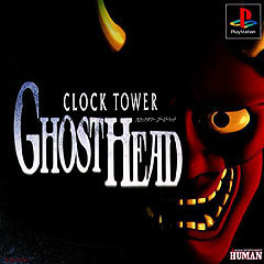 Clock Tower: Ghost Head - PlayStation Cover & Box Art