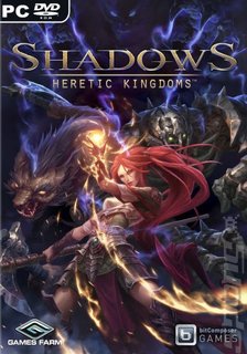 Shadows: Heretic Kingdoms (PC)