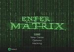 Enter the Matrix - GameCube Screen